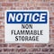 Signmission Non Flammable Storage OSHA Notice Sign, Plastic, 14in W x 10in L, 2PK OS-2PACK-NS-P-1014-L-15051 - alternate 2